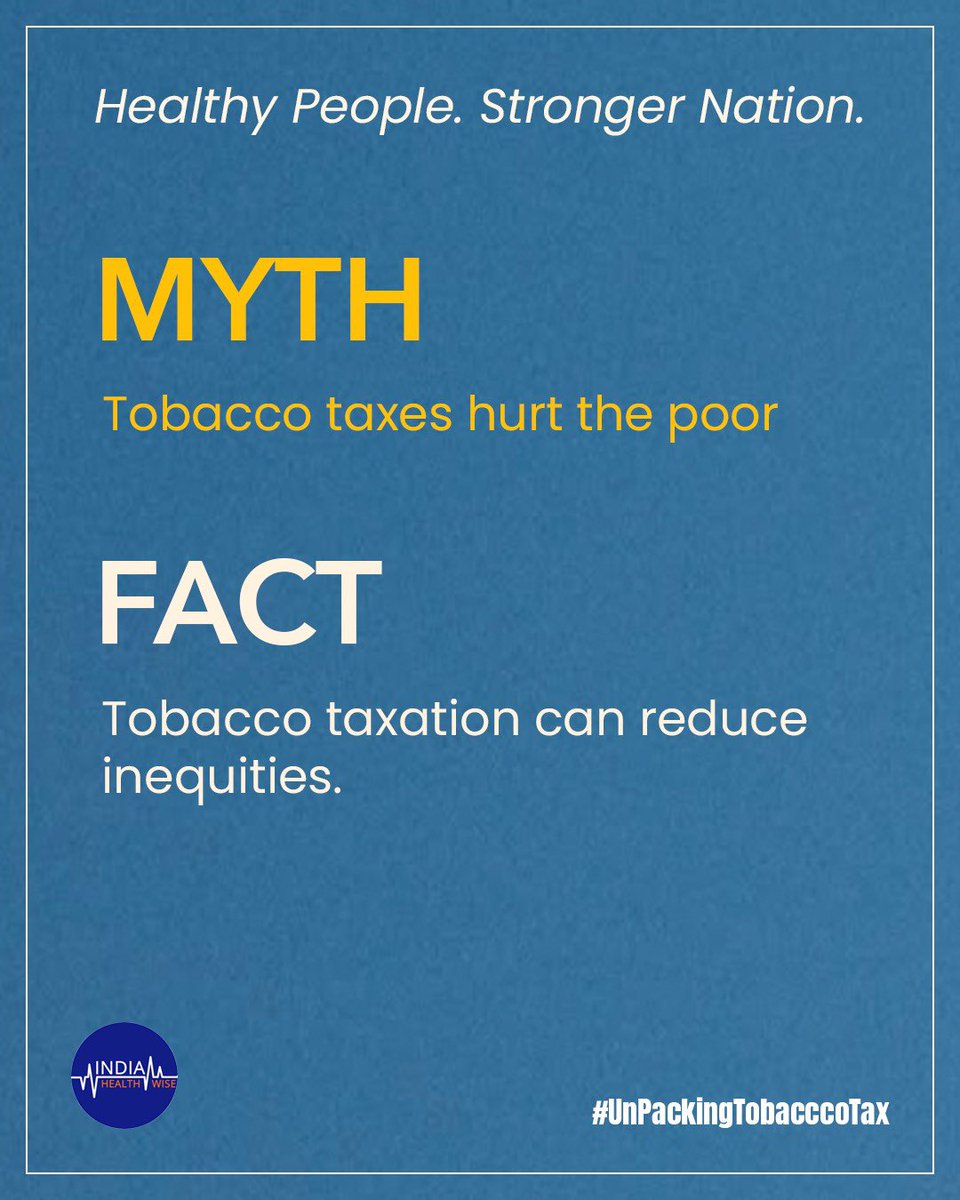 Unpacking Tobacco Tax Myths: 
It is often argued that tobacco taxes place a greater burden on low-income populations. Evidence shows, however, that people with lower incomes experience significant health gains when tobacco taxes increase, as reduced consumption lowers exposure to