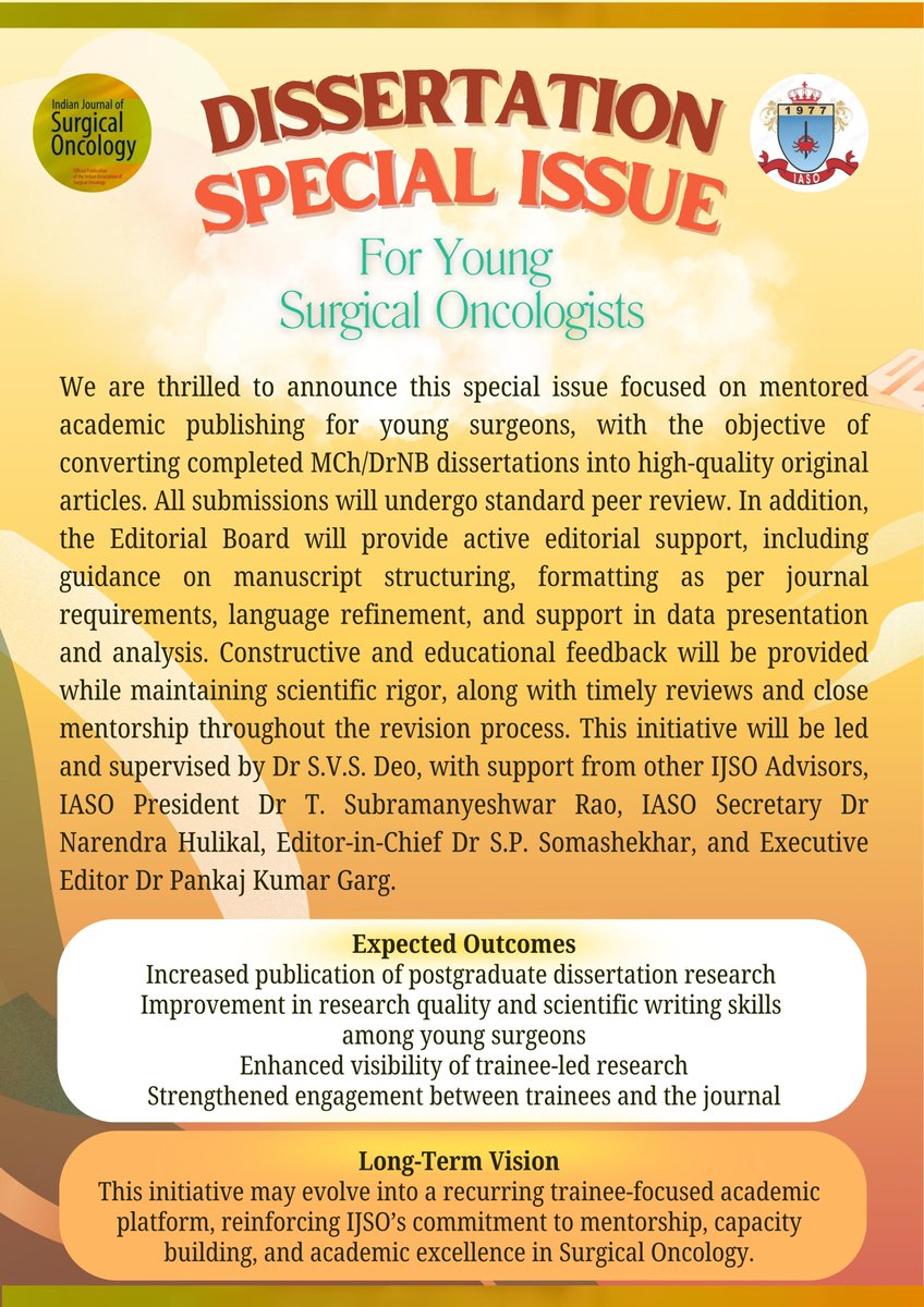 IASO_IJSOonline's tweet photo. 📣 EXCITING ANNOUNCEMENT from the Indian Journal of Surgical Oncology, the official pubmed indexed journal of IASO
Dissertation Special Issue for 
Young Surgical Oncologists ‼️

Submit your Manuscript Today!!!! 

Do not miss this unique opportunity to be published with IJSO 🥳 https://t.co/qkmEVDLvYX