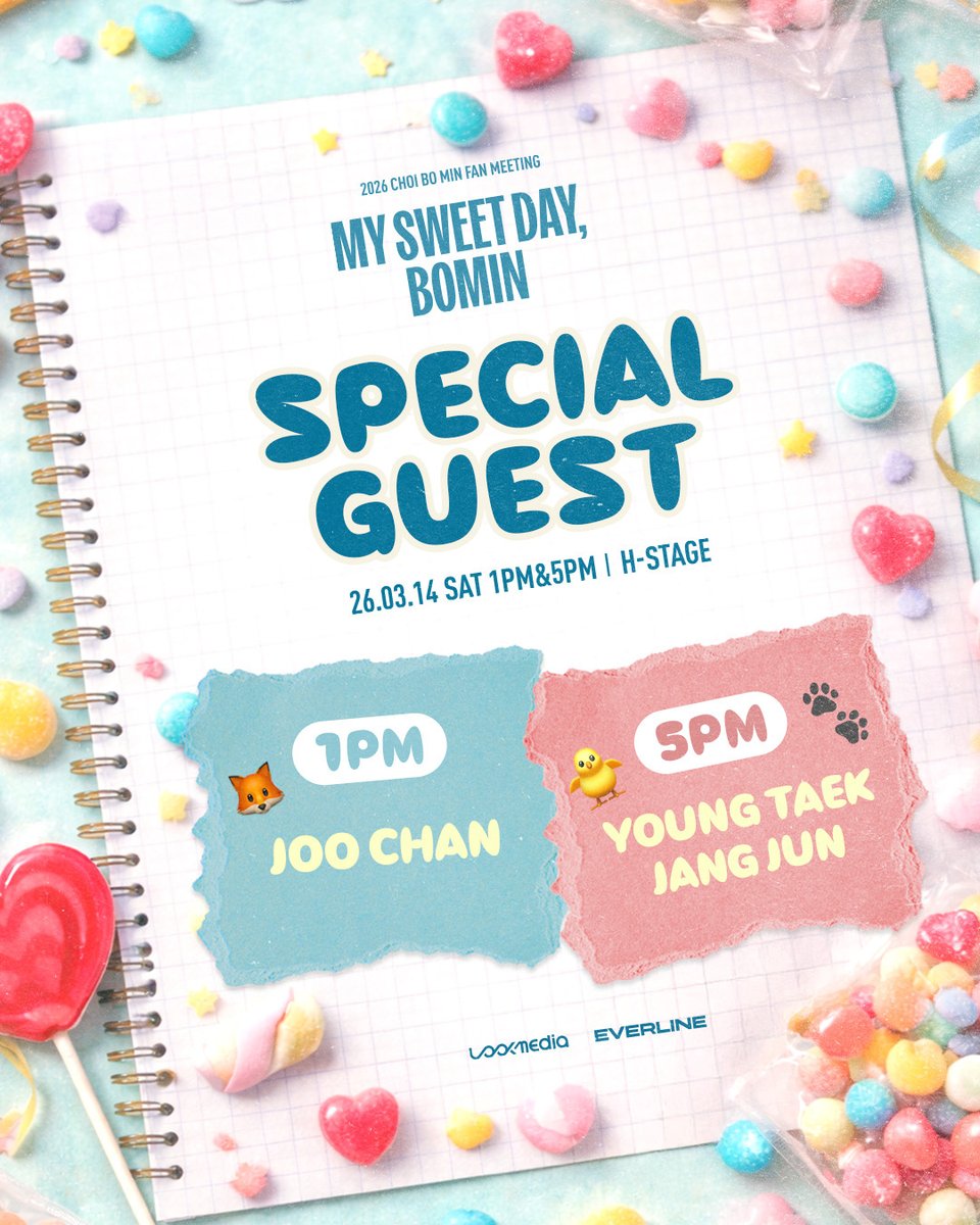 EVERLINESHOP's tweet photo. [📢] #최보민 #CHOIBOMIN

2026 CHOI BO MIN 1st FANMEETING 'My Sweet day, BOMIN'

🍭❣️ SPECIAL GUEST ❣️🍭

🗓️ 2026.03.14 (SAT) 1PM / 5PM (KST)
📍 H-STAGE

📌 YES24 TICKET
KR🔗 https://t.co/4FxbJYzRQC
GL🔗 https://t.co/2tBz8lzoRM

#CHOIBOMIN_1st_FANMEETING
#MySweetday_BOMIN
#EVERLINE #에버라인