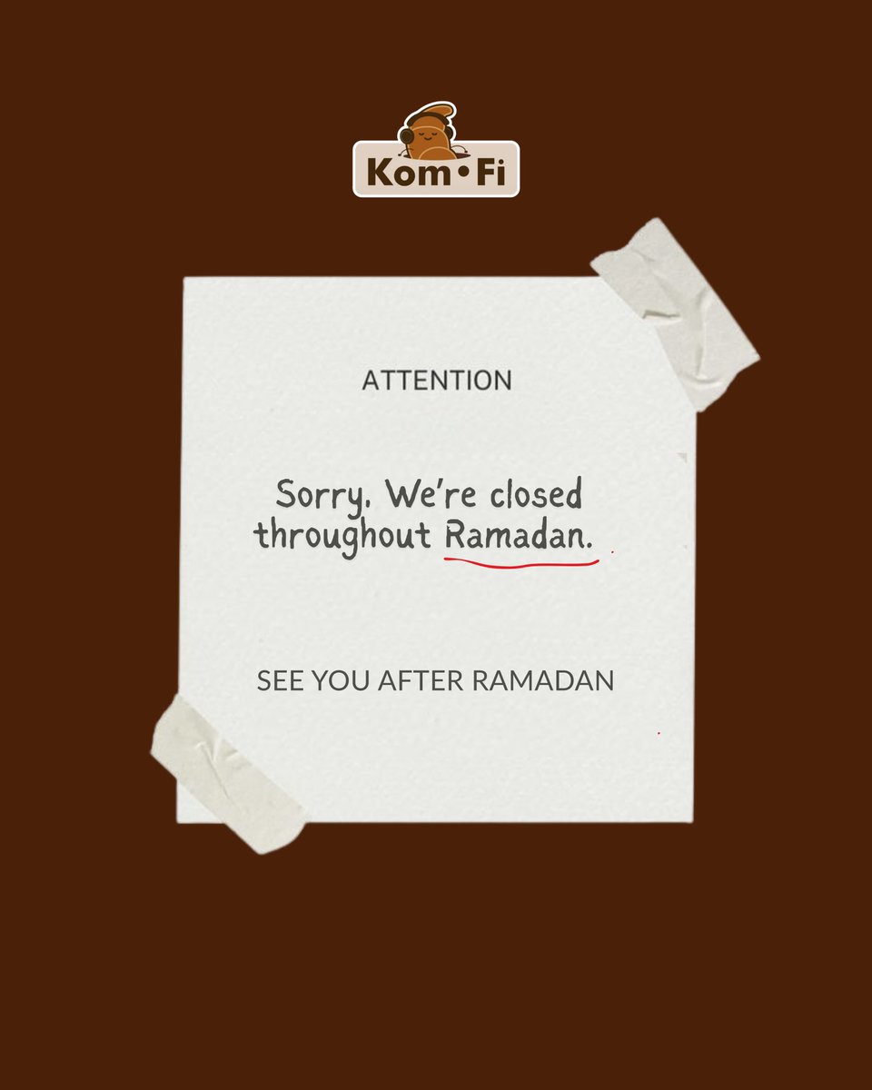 komfi_cafe's tweet photo. KomFi will be closed throughout the month of Ramadan.

Thank you for always supporting our small coffee shop.

Wishing everyone a blessed Ramadan, and we’ll see you again after Raya 🤎 https://t.co/ETHcNLXCMW