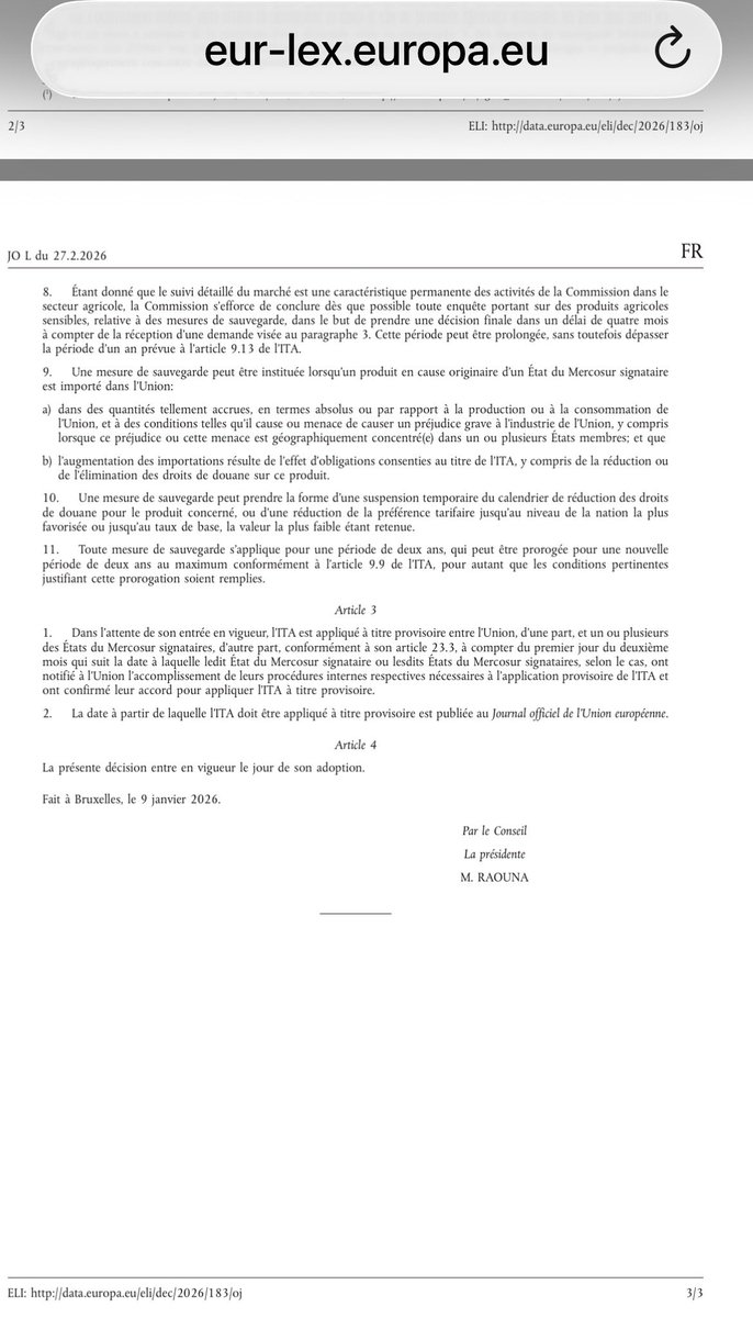 AlexandreJardin's tweet photo. ALERTE NOUVEAU COUP D’ETAT ADMINISTRATIF / LE MERCOSUR EST ENTRE EN VIGUEUR CETTE NUIT MALGRÉ LA DEMANDE DU PARLEMENT EUROPÉEN D’UN AVIS DES JUGES DE LA COUR EUROPÉENNE DE JUSTICE 
Ne reste que 2 mois, le mécanisme juridique officiel - publication au Jo - est lancé, ils se foutent du vote du parlement européen.
Maitre William Azan m’alerte : contre le parlement européen, cette  nuit vient d’être publié au JO européen (()Le texte de lITA est publié au JO L, 2026/184, 27.2.2026, ELl: https://t.co/3WvOJCDN9h. ) le texte officiel de l’Union qui permet l’application rapide de l’accord du Mercosur sans attendre l’avis des juges. Le parlement est roulé dans la farine.

La décision du 9 janvier de l’Union (qui n’était pas accessible et qui vient d’être publiée) était  suspendue - dit le texte -  à la publication au journal officiel de l’UNION qui vient d’avoir lieu aujourd’hui . 
Voici le lien officiel que tout le monde peut désormais consulter : https://t.co/ycs3RHOVSW Il est en anglais, mais vous pouvez télécharger le document en français)
ILS OSENT TOUT. 
1/ FAIRE PASSER EN FRANCE PAR DÉCRET 300 MILLIARDS SANS VOTE DE L’ASSEMBLÉE 
2/ FAIRE PASSER A BRUXELLES LE MERCOSUR MALGRÉ L’OPPOSITION DU PARLEMENT EUROPÉEN

CHAQUE DÉMOCRATE DOIT RÉFLÉCHIR CALMEMENT ET SE DONNER LES MOYENS COLLECTIFS D’ARRÊTER LA LOGIQUE SCÉLÉRATE DES COUPS D’ETAT ADMINISTRATIF. 
POUR RÉTABLIR UN ORDRE DÉMOCRATIQUE EN FRANCE ET EN EUROPE - ce qui supposera une remise à plat radicale de l’Union si elle veut survivre à la vague démocratique qui monte. 

D’autres textes viennent à l’instant d’être publiés pour compliquer tous les recours : nous avons affaire à un ordre administratif retors.

￼

￼

￼

￼