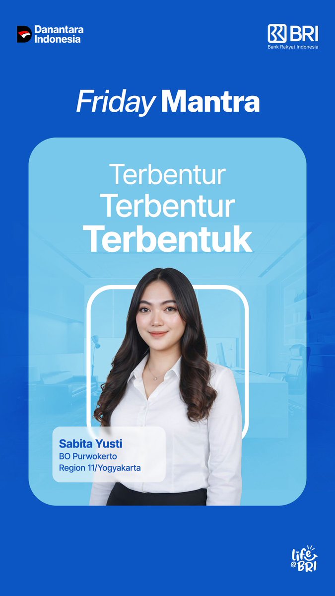 Friday Mantra

“Terbentur, terbentur, terbentuk”

-Sabita Yusti
BO Purwokerto
Region 11/Yogyakarta