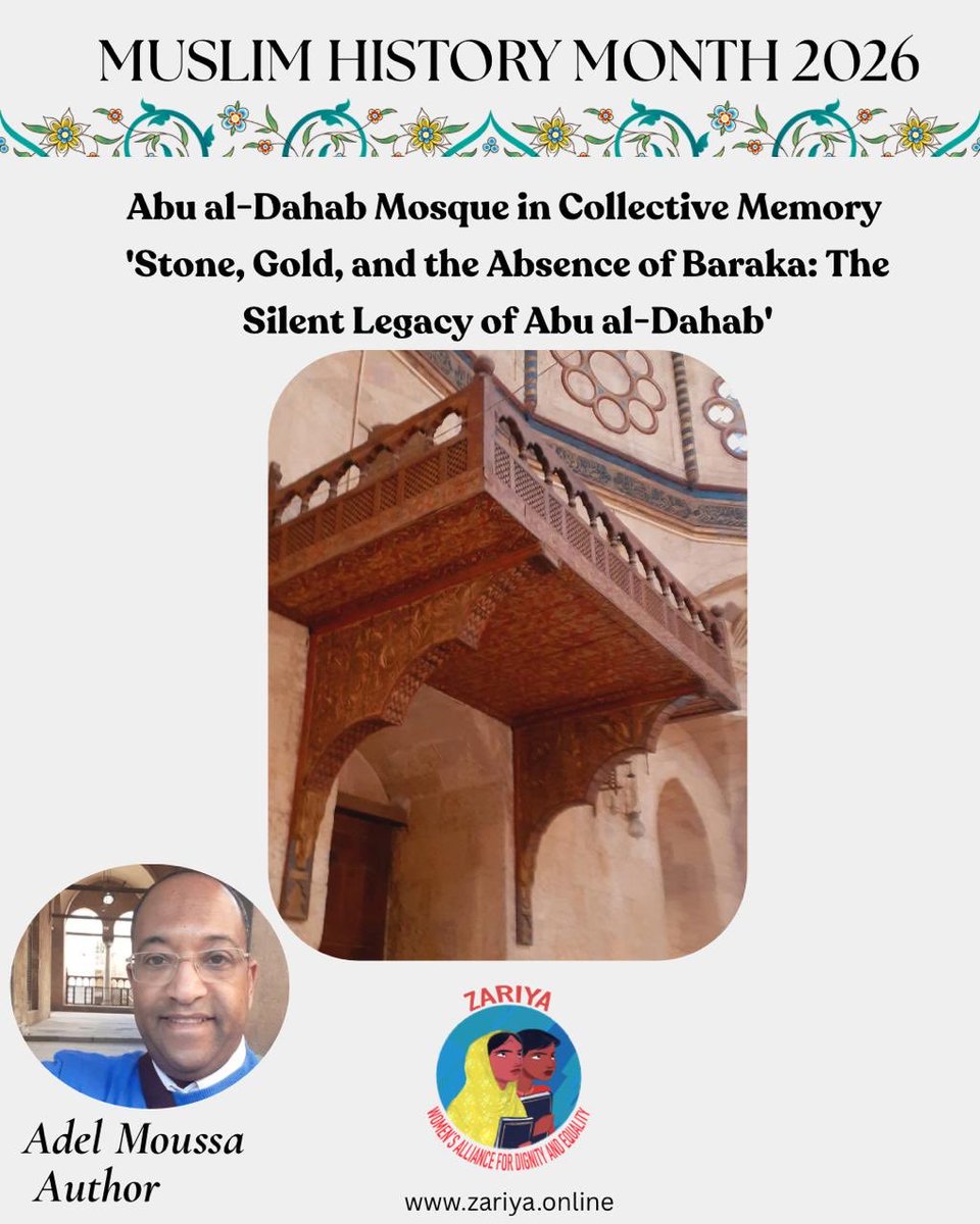 Zariya_2020's tweet photo. Today let us transport you to Abu al-Dahab Mosque in Historic Cairo, only a few steps from the venerable Al-Azhar Mosque, where our author Adel Moussa from Egypt, a cultural heritage specialist, reflects on how this Ottoman era monument reveals the powerful interplay between architectural magnificence and the enduring force of collective memory.
Here, art and popular remembrance converge to transform what was once a statement of political ambition into a living archive of symbolic resistance elevating the mosque beyond its material splendor into a remarkable testament to how history is shaped not only by stone, but by the conscience of the community.

To read more follow the link below:
https://t.co/9AXNQtTwAk 

@Ashwini__KP @MariyaS87  @UNESCO 
#muslimhistorymonth   #muslimhistorymonth2026