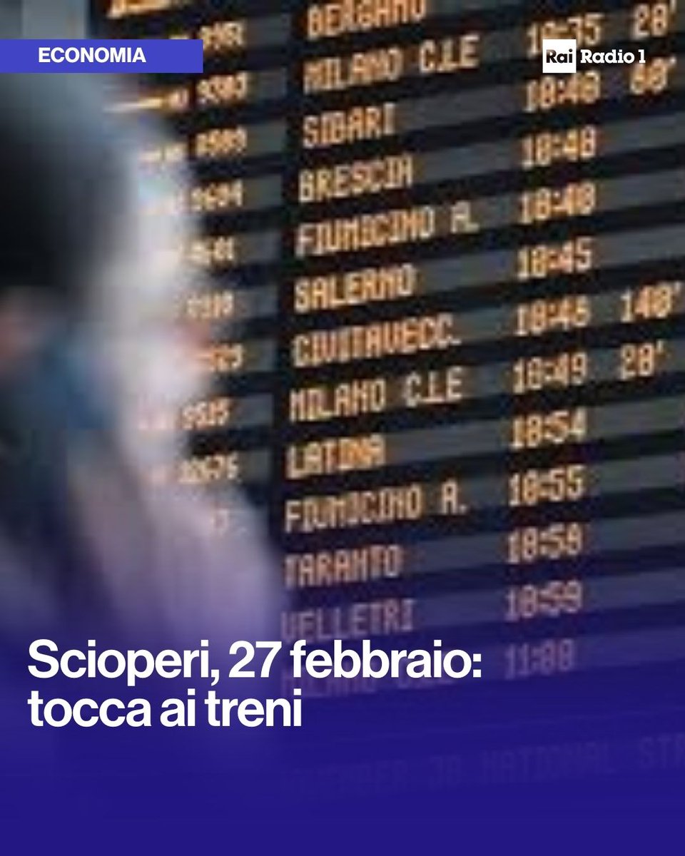 Radio1Rai's tweet image. 🔵#27febbraio Disagi in vista per chi viaggia in #treno. Dalle 21 di oggi #sciopero di 24 ore del personale ferroviario del Gruppo Fs, Trenitalia, Trenitalia Tper e Trenord. Lunga percorrenza: garantita parte dei treni. Regionali: assicurati i i servizi essenziali 6-9, 18-21