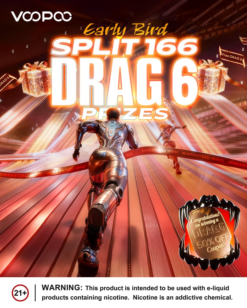 VOOPOO_OFFICIAL's tweet image. Early Bird🚨 DRAG 6 Is Coming 

Be the first. Be the legend.
Enter our official website — join the DRAG 6 Early Bird event now and get a chance to 𝙎𝙥𝙡𝙞𝙩 𝟭𝟲𝟲 𝘿𝙍𝘼𝙂 𝟲 𝙋𝙧𝙞𝙯𝙚𝙨!

#VOOPOO #VOOPOODRAG #EarlyBird #DRAG6 #Split166DRAG6Prizes