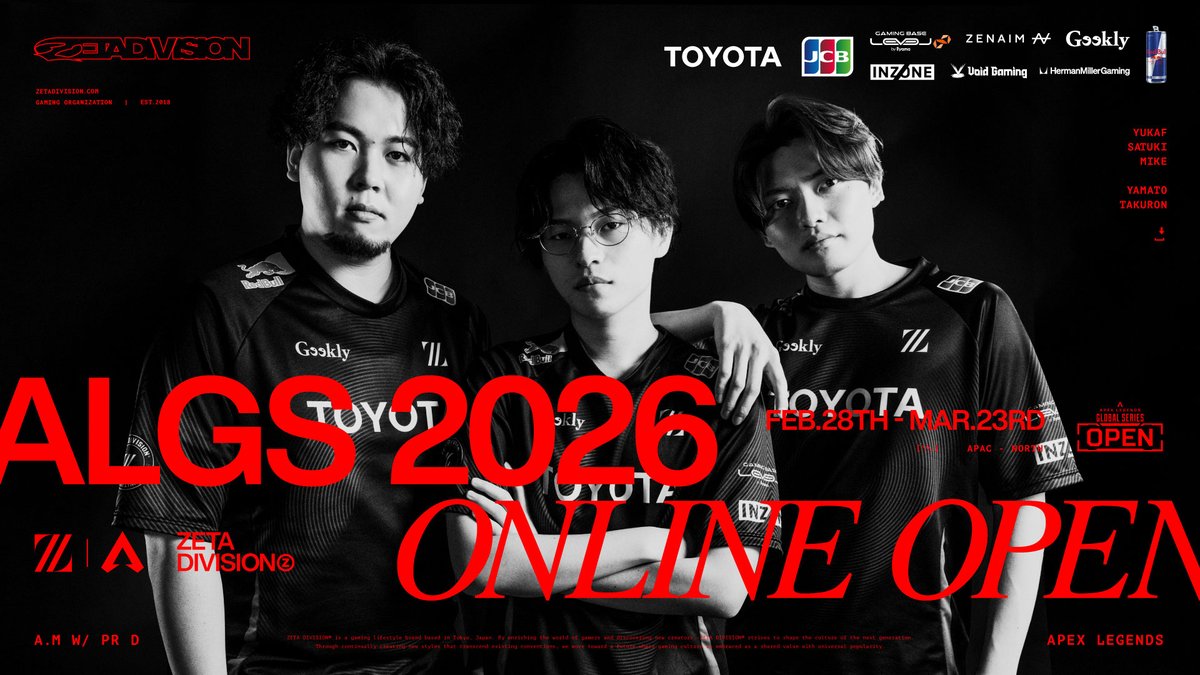 AIMWITHPRIDE's tweet photo. ⚡Apex Legends Global Series 2026: Online Open - APAC North

🇯🇵2/28(Sat) ~ 3/23(Mon)

Start Over.
まずは1位、ただそれだけ👊

📝https://t.co/dHODE5cBU5

#ZETAWIN #ALGS https://t.co/c98VJ89B0v