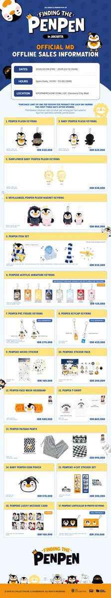 LEE JUNHO &amp; PENPEN POP-UP
'FINDING THE PENPEN' in JAKARTA

🐧DAFTAR PRODUK
🐧MD LIST

*Pembelian dibatasi satu produk per orang per hari selama tiga hari pertama setelah pembukaan.
*Purchase limit of one per person per product for each day during the first three days after