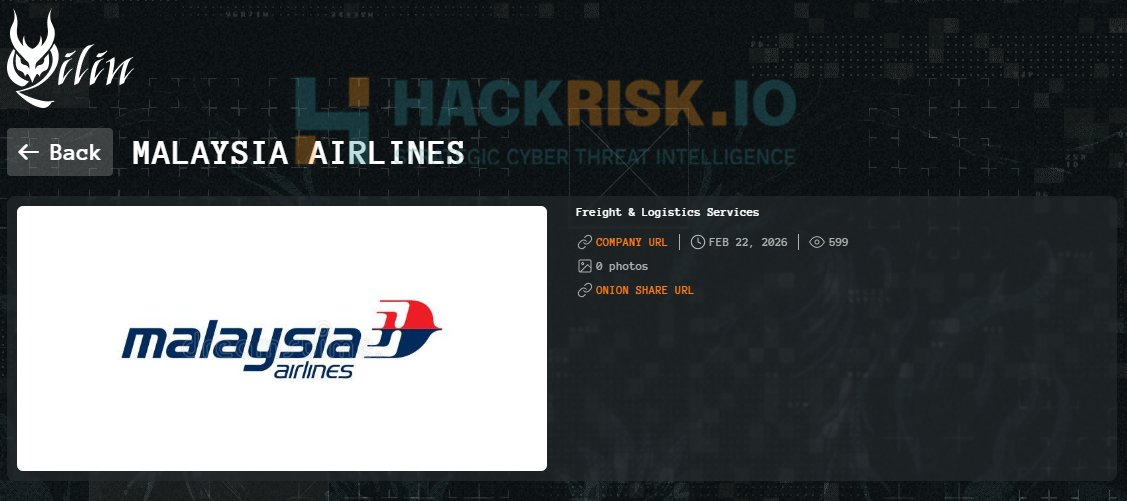 🚨Cyber Alert ‼️

🇲🇾Malaysia - 𝗠𝗮𝗹𝗮𝘆𝘀𝗶𝗮 𝗔𝗶𝗿𝗹𝗶𝗻𝗲𝘀

Qilin hacking group claims to have breached Malaysia Airlines.

Threat actor: Qilin
Sector: Transportation
Data exposure (claimed): Not specified
Data type: Not specified
Observed: Feb 26, 2026
Status: Pending