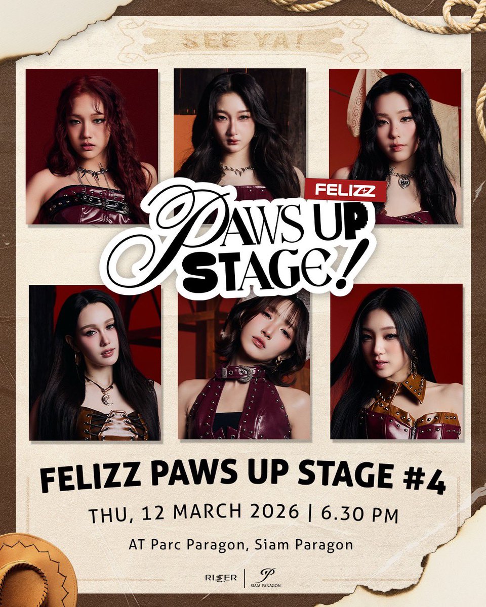 FELIZZ PAWS UP STAGE IS BACK🔥🐱
ไม่มาเจอกัน ไม่ได้แล้วนะ FELIZZ PAWS UP STAGE #4 ครั้งนี้มีอะไรพิเศษ ไม่สปอยหรอก 12 มีนามาดูเดี๋ยวรู้เลยยยย😉🧡

#️⃣ FELIZZPawsUpStage4
📅 12 MAR 2026 | 6.30 PM
📍 Parc Paragon, Siam Paragon

#FELIZZ
#RISERMUSIC