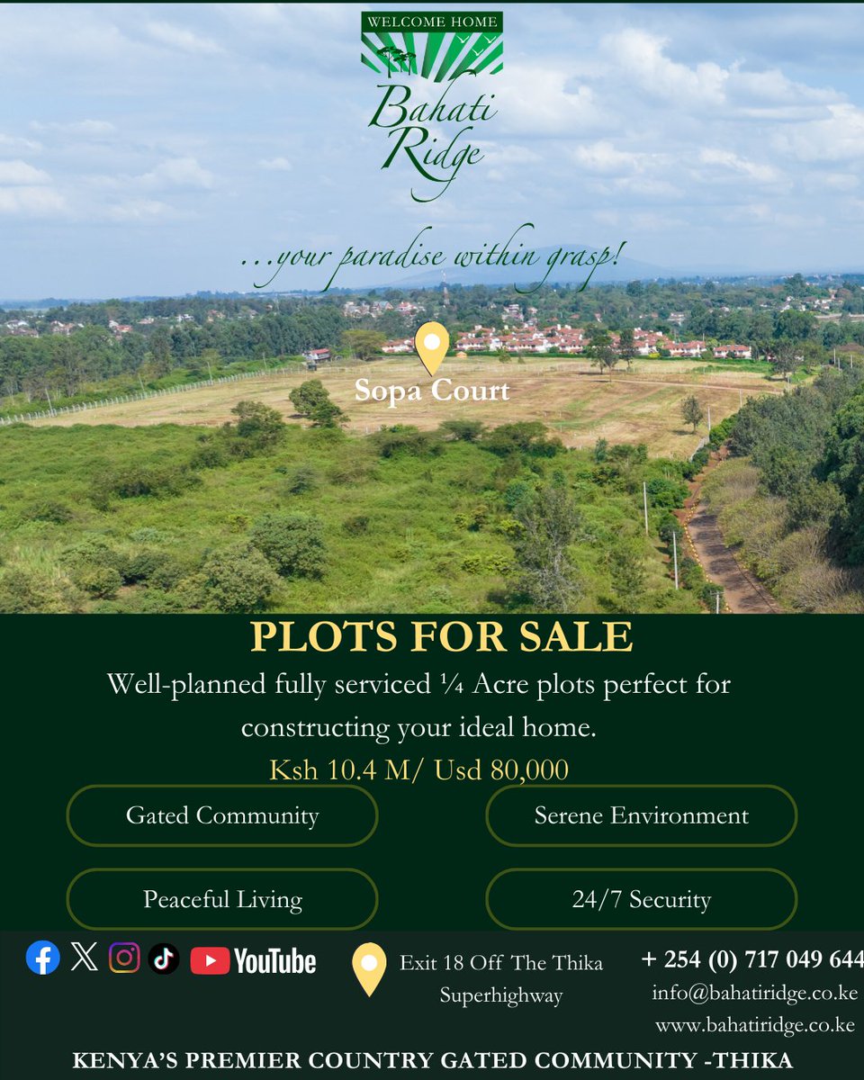 BahatiRidge's tweet image. Wake up to lush greenery and  sound of birdsongs.
At Bahati Ridge, nature meets secure and elegant country living. Own your plot and build the home you've always dreamed of.
#countryliving #plotsforsale #GatedCommunity #sopacourt #yourparadisewithingrasp