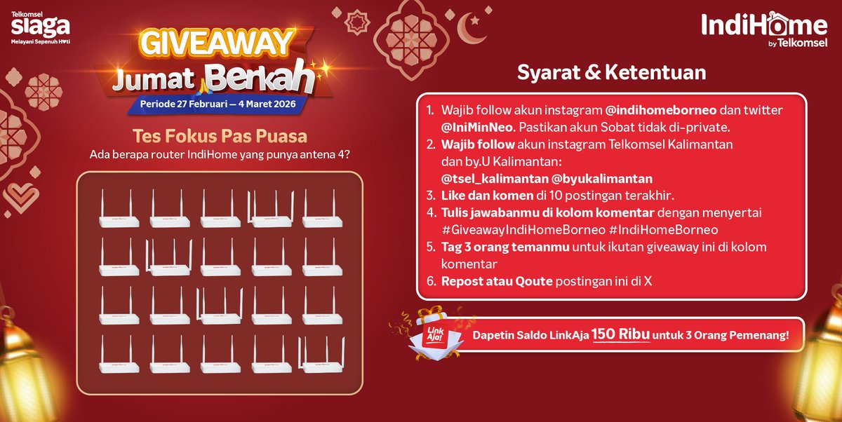IniMinNeo's tweet photo. GIVEAWAY JUMAT BERKAH!✨
Tes fokus pas puasa! Siapa yg matanya masih jeli?👀Ada berapa router IndiHome yang punya 4 antena?
Menangkan saldo LinkAja total 150rb untuk 3 orang pemenang yg beruntung!🎁
Cek persyaratannya, ya!👇🏻
#Giveaway #LinkAja #IndiHome4u #Tsel4u #FUNBORNEO https://t.co/5lZohUIsjz
