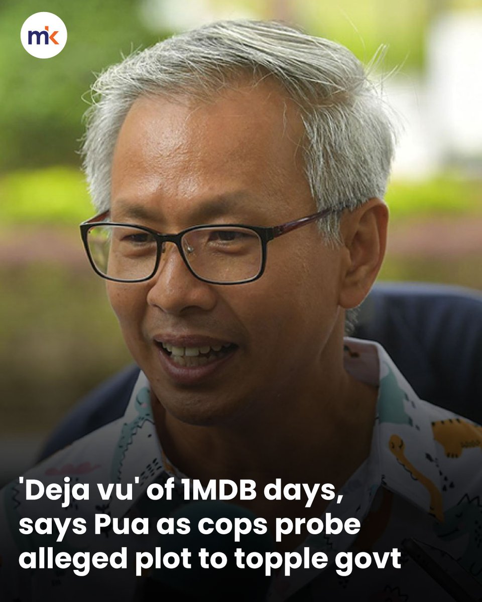 Former DAP MP Tony Pua has drawn parallels between the police investigation into an alleged conspiracy to topple the government and his own persecution during the 1MDB era, calling on Prime Minister Anwar Ibrahim to put a stop to what he described as "ridiculous nonsense".

Pua,
