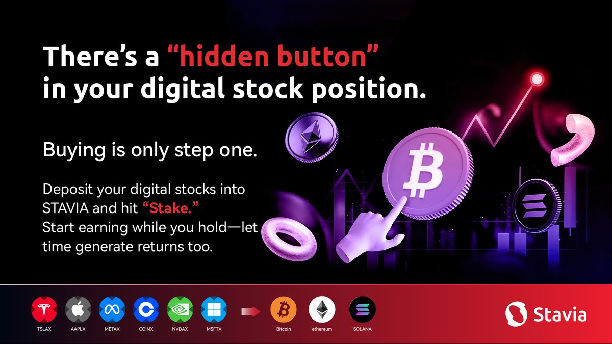 STAVIAGlobal's tweet photo. 🧩 There’s a “hidden button” in your digital stock position.
Buying is only step one.
Deposit into STAVIA and hit Stake — ✅
⏳ Start earning while you hold,
so time isn’t just waiting—it becomes returns.
#DigitalStocks #StakeToEarn #HoldingPeriodYield #PassiveYield #TSLAx https://t.co/y5DPOpuewT