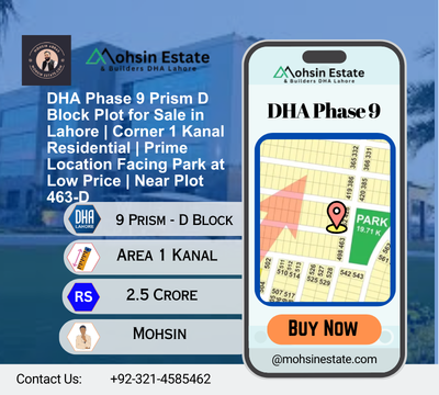smohsinabbass's tweet image. DHA Phase 9 Prism D Block✨
🔗 لنکس: mohsinestate.com/property-type/… mohsinestate.com/property/dha-p… maps.app.goo.gl/EPRd525wPtqyxQ…
#DHA9Prism #BlockD #CornerPlot #LahoreProperty #RealEstatePakistan #DreamHome 
DHA Phase 9 Prism D Block on Map Plot for Sale in Lahore | Corner Near Plot 463-D