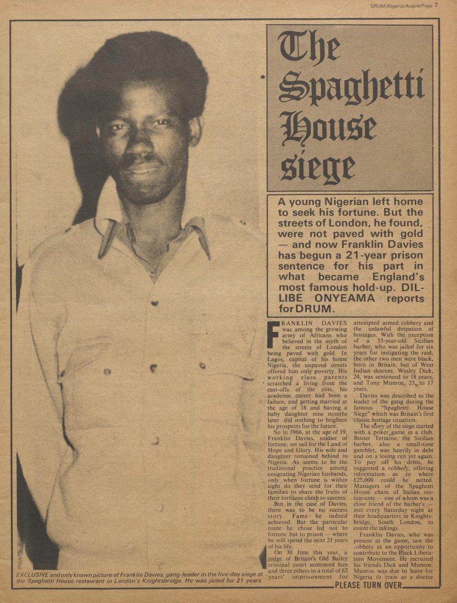 In September 1975, Britain experienced what was widely described as its first classic hostage siege. At the centre of it was a young Nigerian named Franklin Davies.

According to a feature story by DRUM:

▶️ Davies had left Nigeria in 1966 at 19, chasing the promise many Africans
