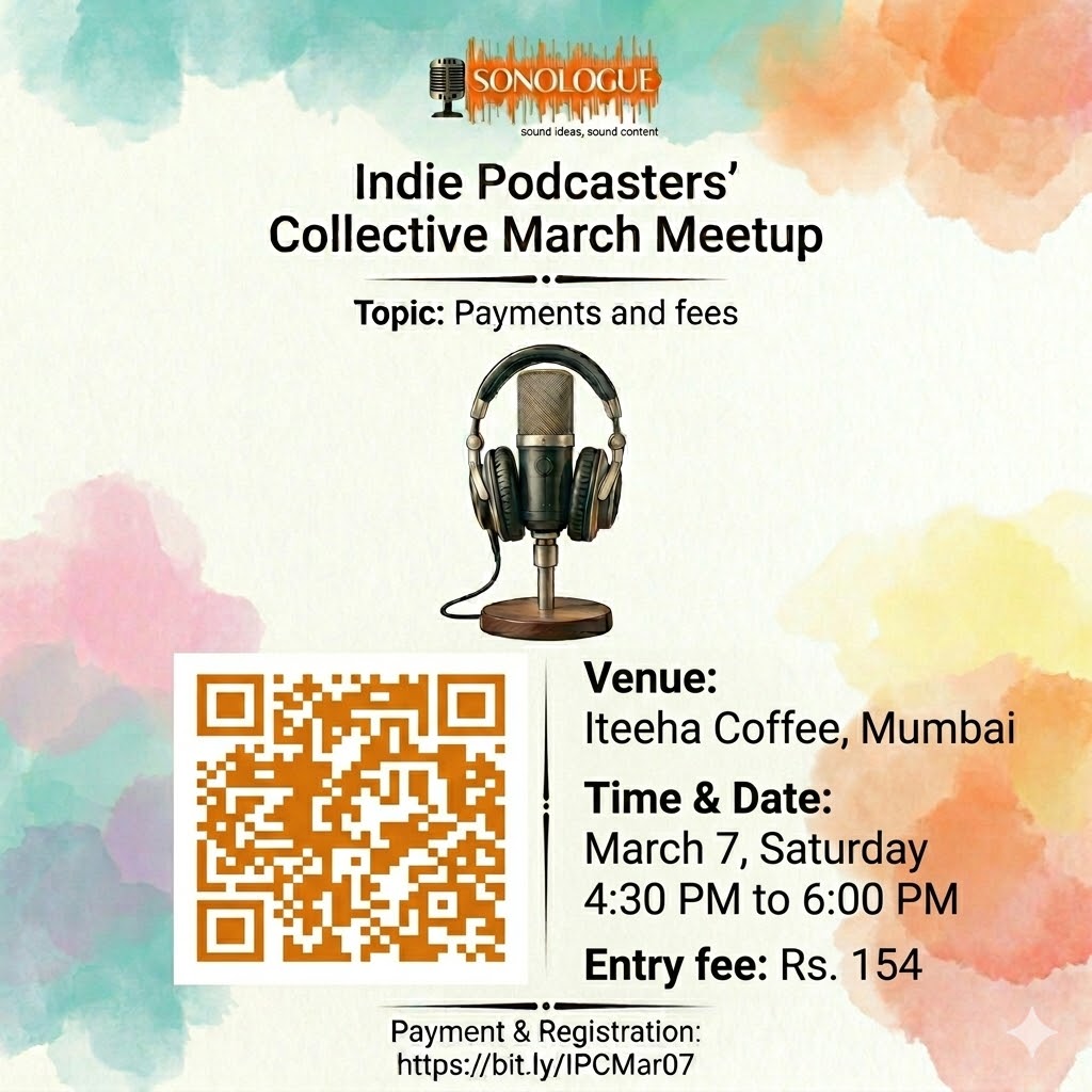 Sonologue's tweet photo. The Indie Podcasters' Collective is back, and this time we're discussing payment woes, hacks and strategies to CYA. 
Producers, hosts, engineers involved in an indie podcast that isn't backed by a studio/brand are welcome. #mumbai Mar 7
Registration: https://t.co/zDpgXdqA2E https://t.co/VKcmfYHSmJ