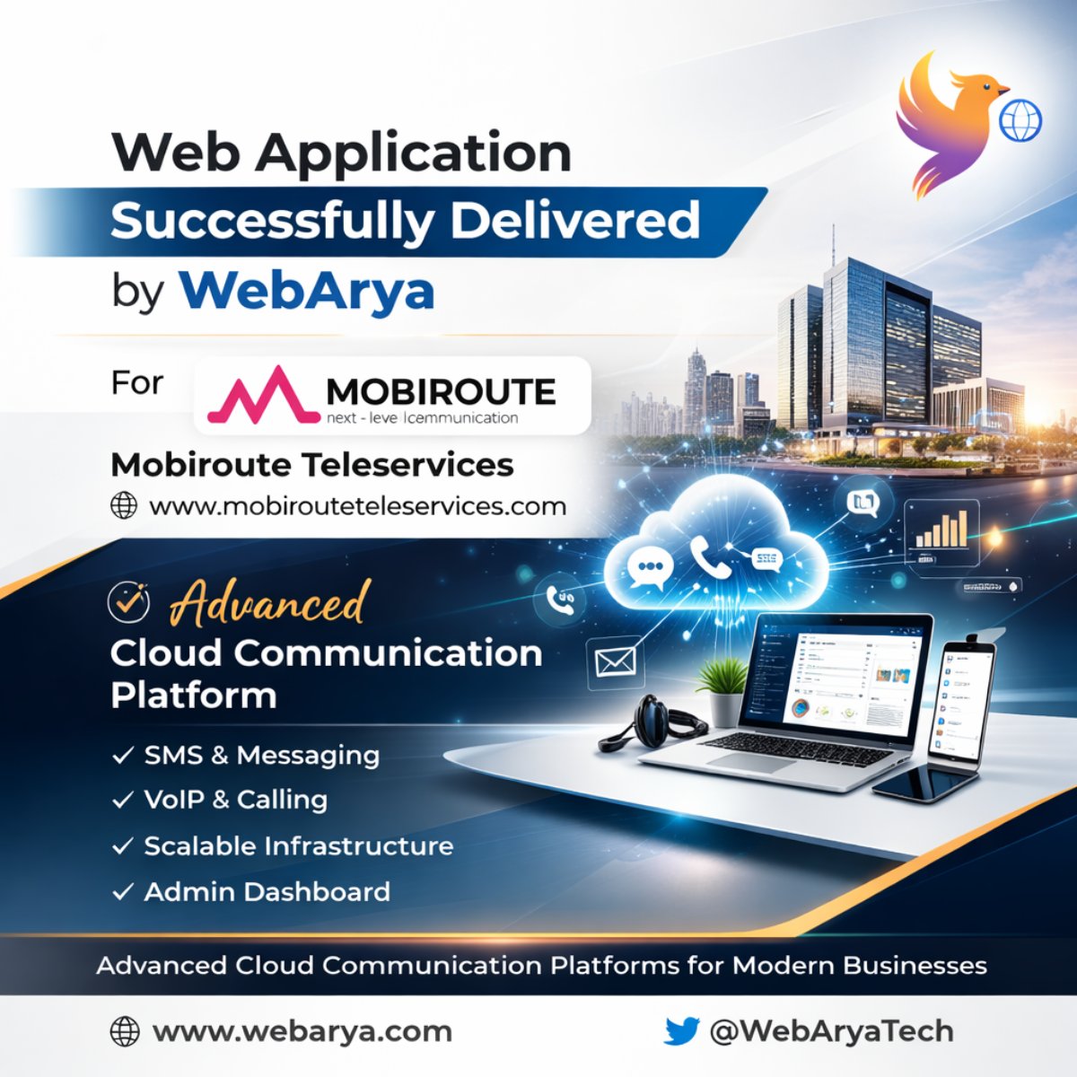 WebAryaTech's tweet photo. Weโve successfully launched a modern web application for Mobiroute Teleservices by WebArya.
Built for scalability, performance & reliabilityโsupporting enterprise-grade cloud communication and SMS solutions.
Proud to collaborate!
#WebApplication #CloudCommunication #VoIP https://t.co/ycwzF11FrA