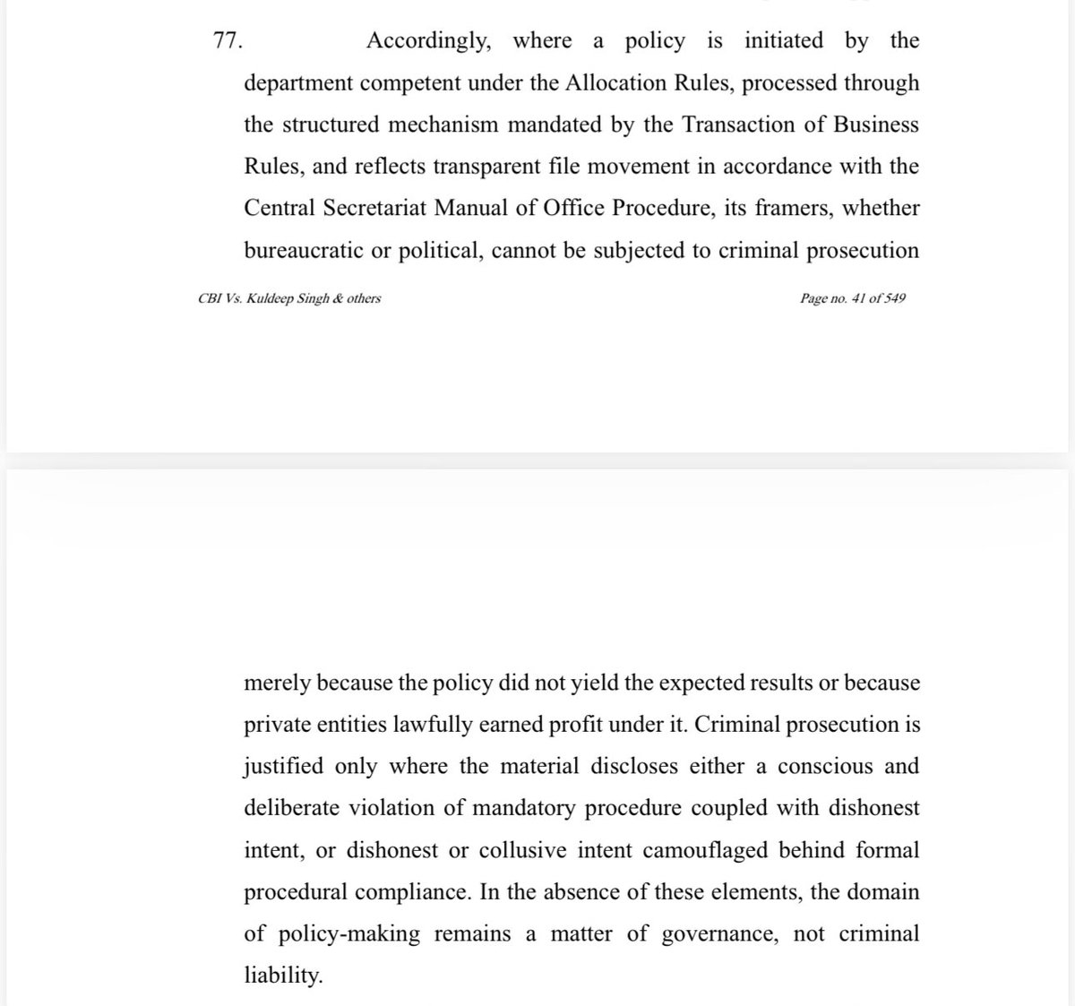bhupendrachaube's tweet photo. I find this part of judgment most interesting. It actually totally defeats the very basis on which the case was registered. Any policy when framed has to be scrutinised and then approved off by the right constitutional authorities. The CBI judge has knocked the wind out of the sail of the entire case through this paragraph.