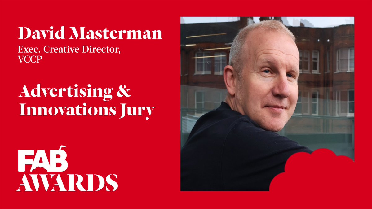 Jury Member: Delighted to announce that David Masterman, Exec. Creative Director at VCCP will be Judging #Advertising #Innovation at The 28th FAB Awards
-
#TheFABAwards #TheFABAwards2026
<a href="/VCCP/">VCCP</a>