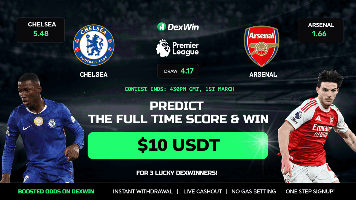 🏆DexWin Predict &amp; Win - #PremierLeague🏆
<a href="/Arsenal/">Arsenal</a> vs <a href="/ChelseaFC/">Chelsea FC</a> 

How to Enter:
✅Follow <a href="/DexWin_Sports/">DexWin Crypto Betting</a> 
✅Like &amp; Retweet
✅Comment your score prediction + tag 2 friends

‼️One guess only.Multiple = Disqualified.
⚠️ Entries close at kick-off.
🎉 3 lucky DexWinners win a $10 USDT