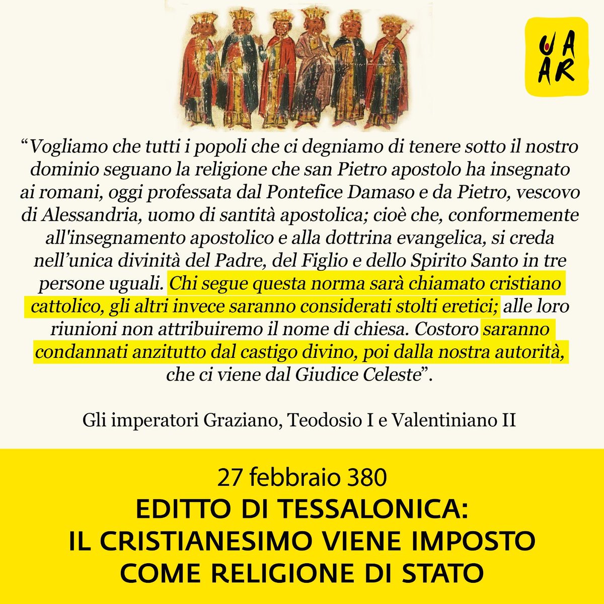 UAAR_it's tweet photo. Con l’#editto di Tessalonica del 380 gli imperatori romani proclamano il #cristianesimo di credo niceno unica religione ufficiale dello stato, proibendo l’arianesimo e tutti gli altri culti. Inizia la sistematica repressione contro i "pagani". https://t.co/gciZSu48Rr