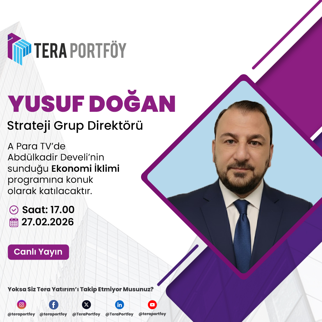 TeraPortfoy's tweet photo. Sn. Yusuf Doğan, 27.02.2026 (bugün) tarihinde saat 17:00'de @apara_tv'de Abdulkadir Develi'nin sunduğu "Ekonomi İklimi" programına konuk olarak katılacaktır.
@yusuf34dogan @abdulkadirdev 

#teraportfoy #yatirim #portfoy #canliyayin #piyasaanalizi #borsagündem #piyasasohbetleri #apara #aparatv #ekonomiiklimi