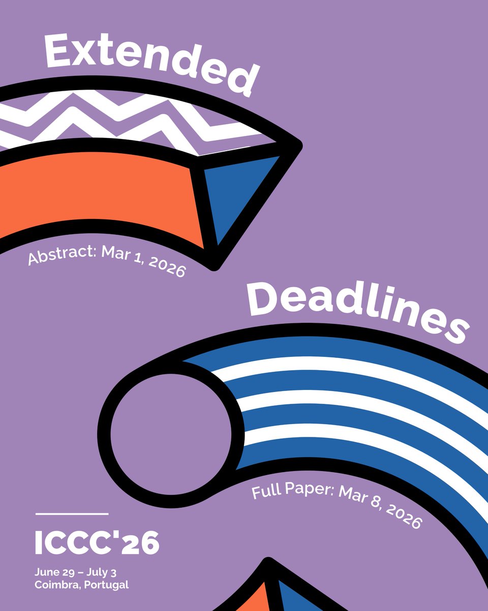 iccc_conf's tweet photo. The deadline for full papers has been extended by two days!

Submit your abstract by March 1 and your full paper by March 8 — don’t miss this opportunity.

More information: https://t.co/h82kjhWLgN
 
#iccc26 #computationalcreativity #creativity #coimbra #portugal #computerscience https://t.co/EkOUqY6qWh