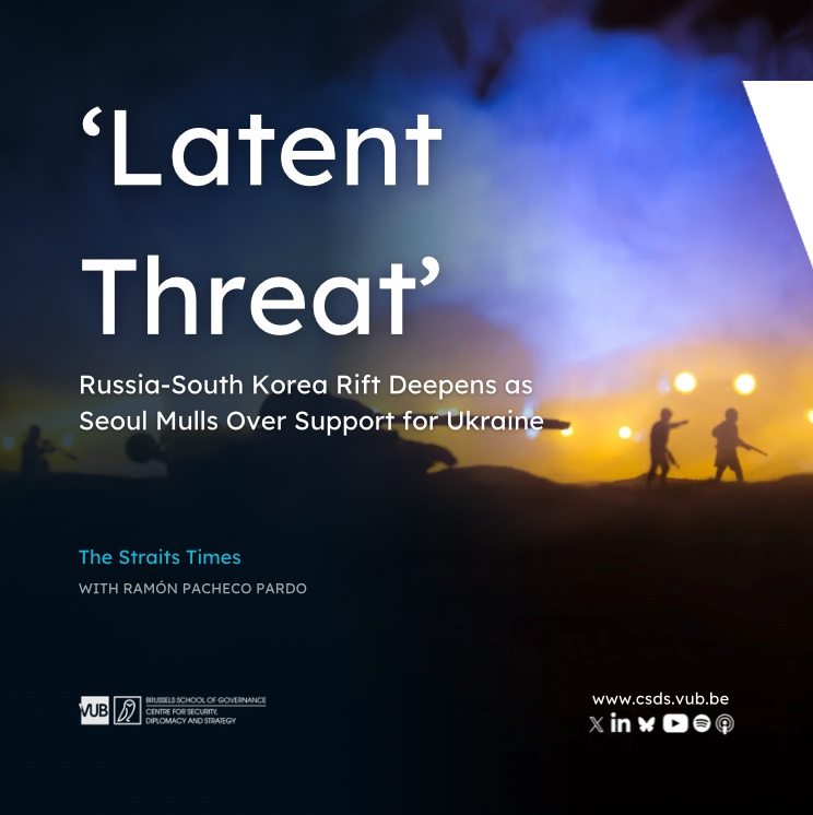CSDS_Brussels's tweet image. Tensions between Russia and South Korea have moved up another notch, as Seoul mulls over measures to back Ukraine in the long-running conflict. Ramón Pacheco Pardo provides his thoughts for this The Straits Times piece with Wendy Teo.

Read

straitstimes.com/asia/east-asia…

#Russia #ROK