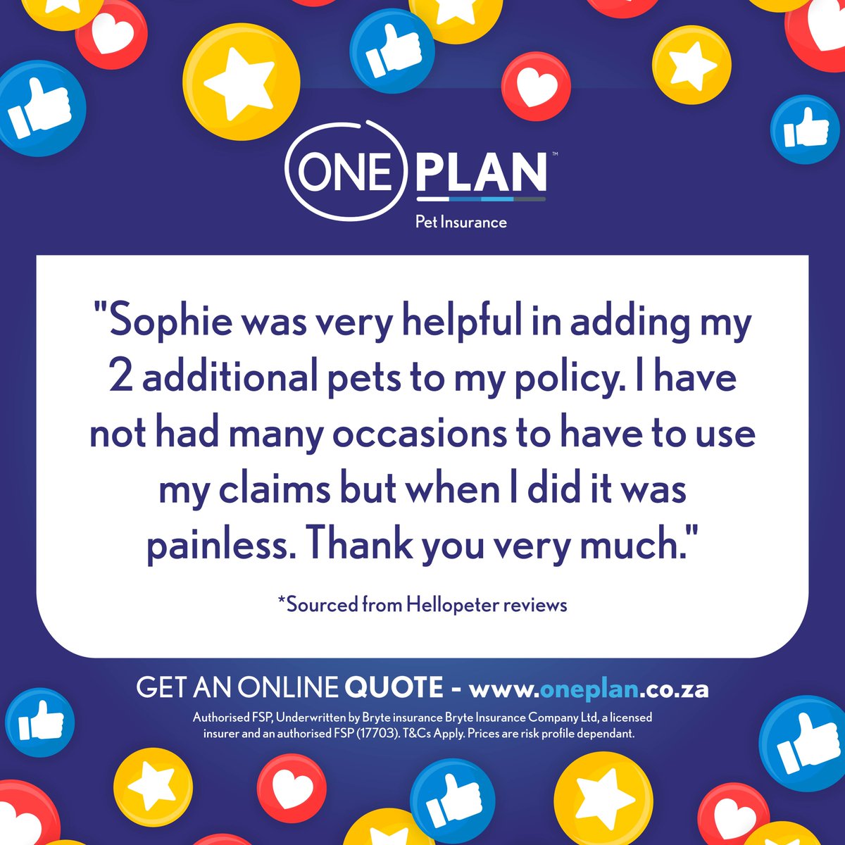 OnePlanPet's tweet image. Get pet insurance cover that gives you and your fur baby more time for tummy tickles 🐾💙⁠
⁠
Get an instant online quote: onepet.co.za/?referrer=orga… 

#ClientReview #ClientFeedback #HappyClient #Oneplan #OneplanPetInsurance