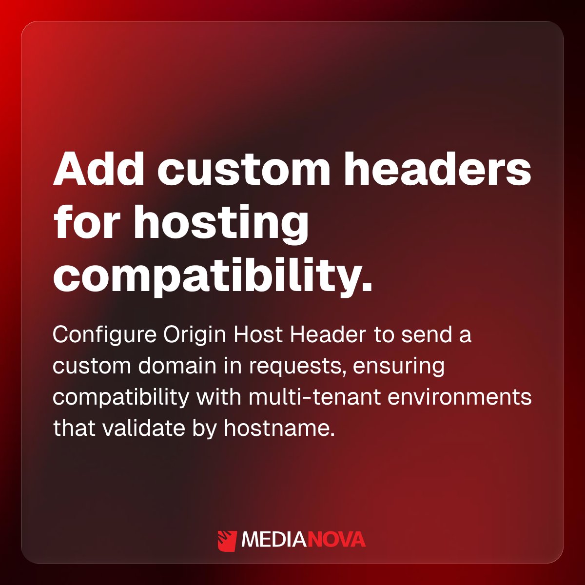 Add custom headers for hosting compatibility.

Configure Origin Host Header to send a custom domain in requests, ensuring compatibility with multi-tenant environments that validate by hostname.

Book a demo: hubs.li/Q043bW7z0

Documentation: hubs.li/Q043bW6N0