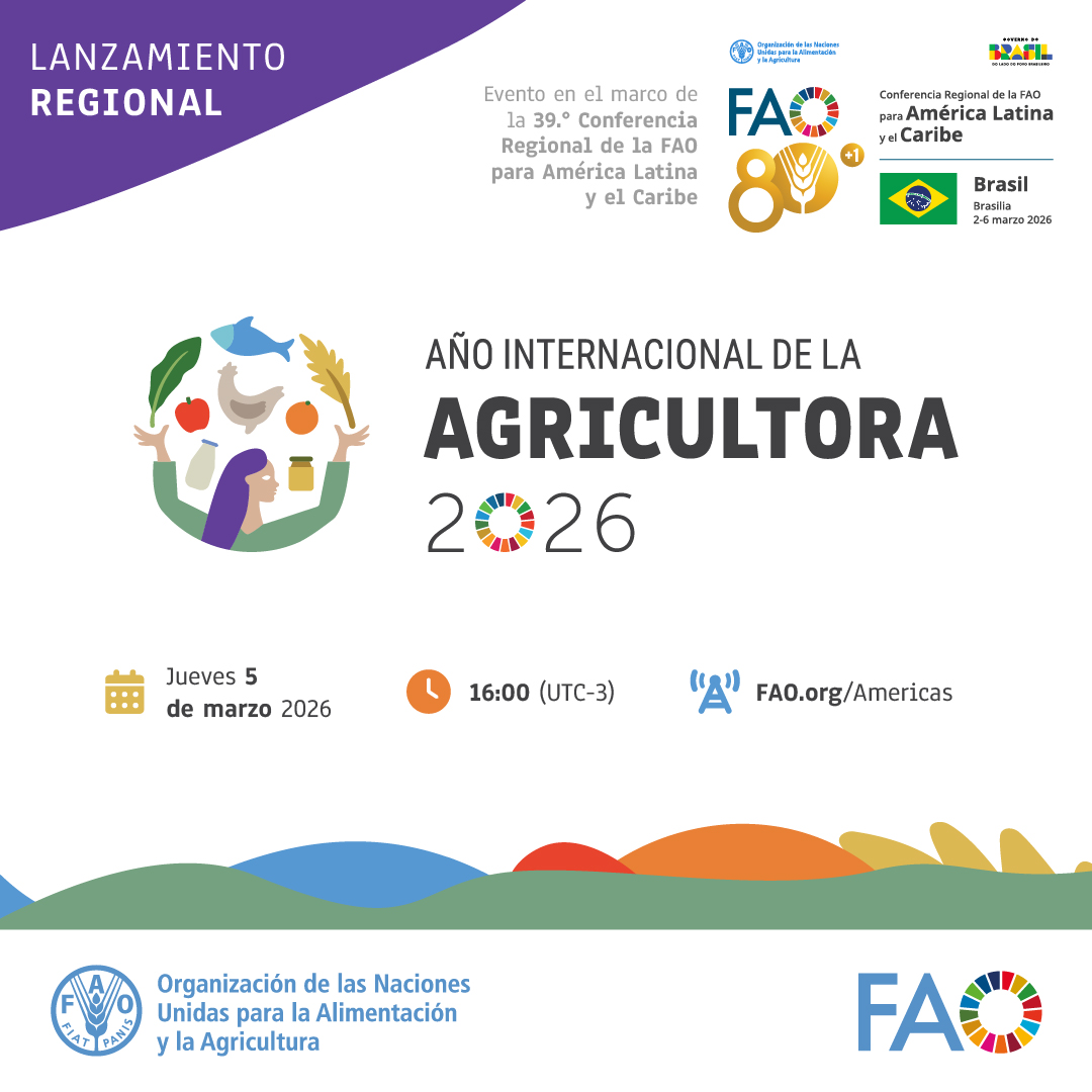2026 fue designado por la Asamblea General de la ONU como el #AñodelaAgricultora 👩🏽‍🌾
Participa en su lanzamiento regional en la #ConferenciaFAOAméricas y sumemos acciones por la igualdad en América Latina y el Caribe
🗓️5 de marzo
⏰16:00 UTC-3
🔗 bit.ly/46t9XhE
#IYWF2026
