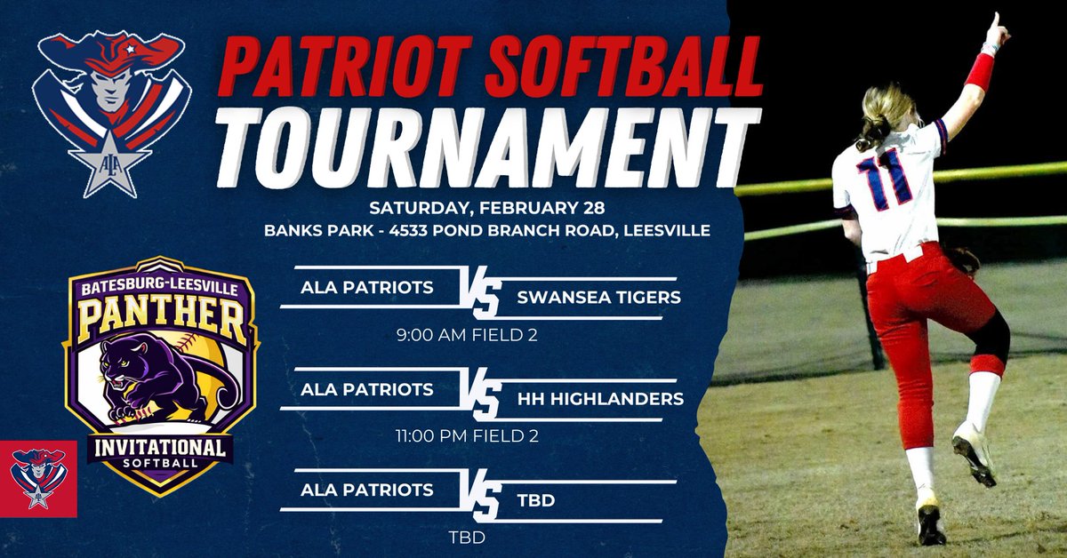 AlaSoftball's tweet photo. This Saturday! The Patriots to play in the 2026 Batesburg-Leesville Panther Invitational. 
Banks Park - 4533 Pond Branch Road, Leesville.
🎟️Admission - $10 (5 &amp; under FREE) 
Games: 9:00am v Swansea, 11:00am v. HH
Let's Go Patriots! 🥎💫 https://t.co/3qUDrzq2Vs