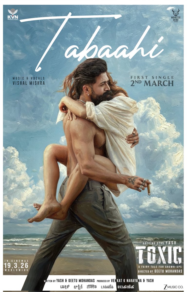 A Toxic world, a safe embrace.

#Tabaahi
 
Song out on 2nd March.

#ToxicTheMovie

<a href="/TheNameIsYash/">Yash</a>
#Nayanthara <a href="/advani_kiara/">Kiara Advani</a>
<a href="/humasqureshi/">Huma Qureshi</a> <a href="/rukminitweets/">rukmini</a> #TaraSutaria #GeetuMohandas  <a href="/VishalMMishra/">Vishal Mishra</a> #RajeevRavi #UjwalKulkarni  #TPAbid #MohanBKere #SandeepSadashiva