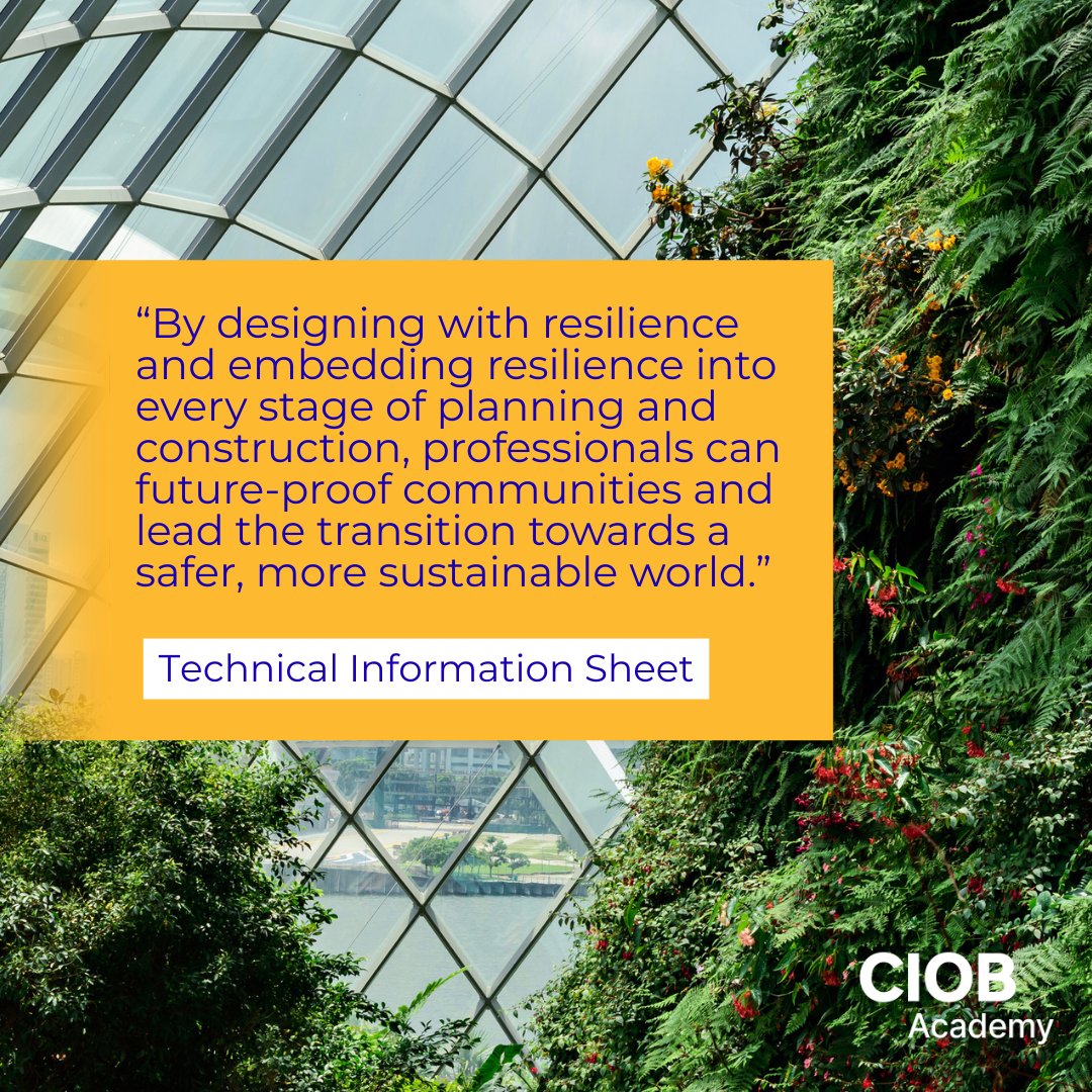 theCIOB's tweet image. Today we're launching our latest Technical Information Sheet (TIS),  'Climate Resilience &amp;amp; Adaptation In the Built Environment'. CIOB members can access it for FREE here: brnw.ch/21x0jz0

#ciob #buidling #construction #constructionmanagement #climateresiliance