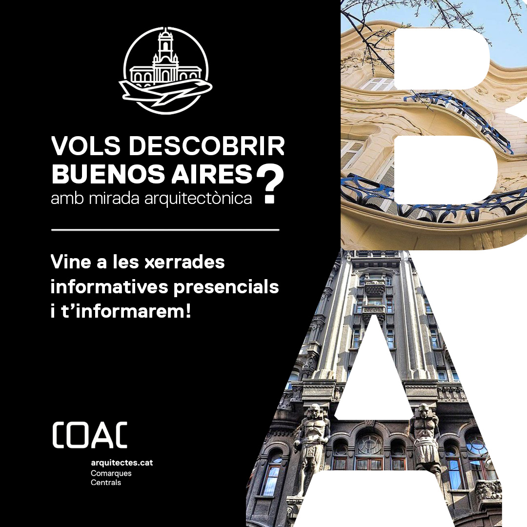 Coac_CC's tweet photo. ✈️ Vols descobrir Buenos Aires amb mirada arquitectònica?

Apunta’t a les sessions informatives del viatge professional organitzat per Architour i el @Coac_cc 👇

📍Vic
📅12/03 |18.30 h
📲https://t.co/kzYNDjJQzl
📍Manresa
📅19/03 |18.30 h
📲https://t.co/rACPKjar4I
#ArquitectesBA https://t.co/mzEkbDXRtq