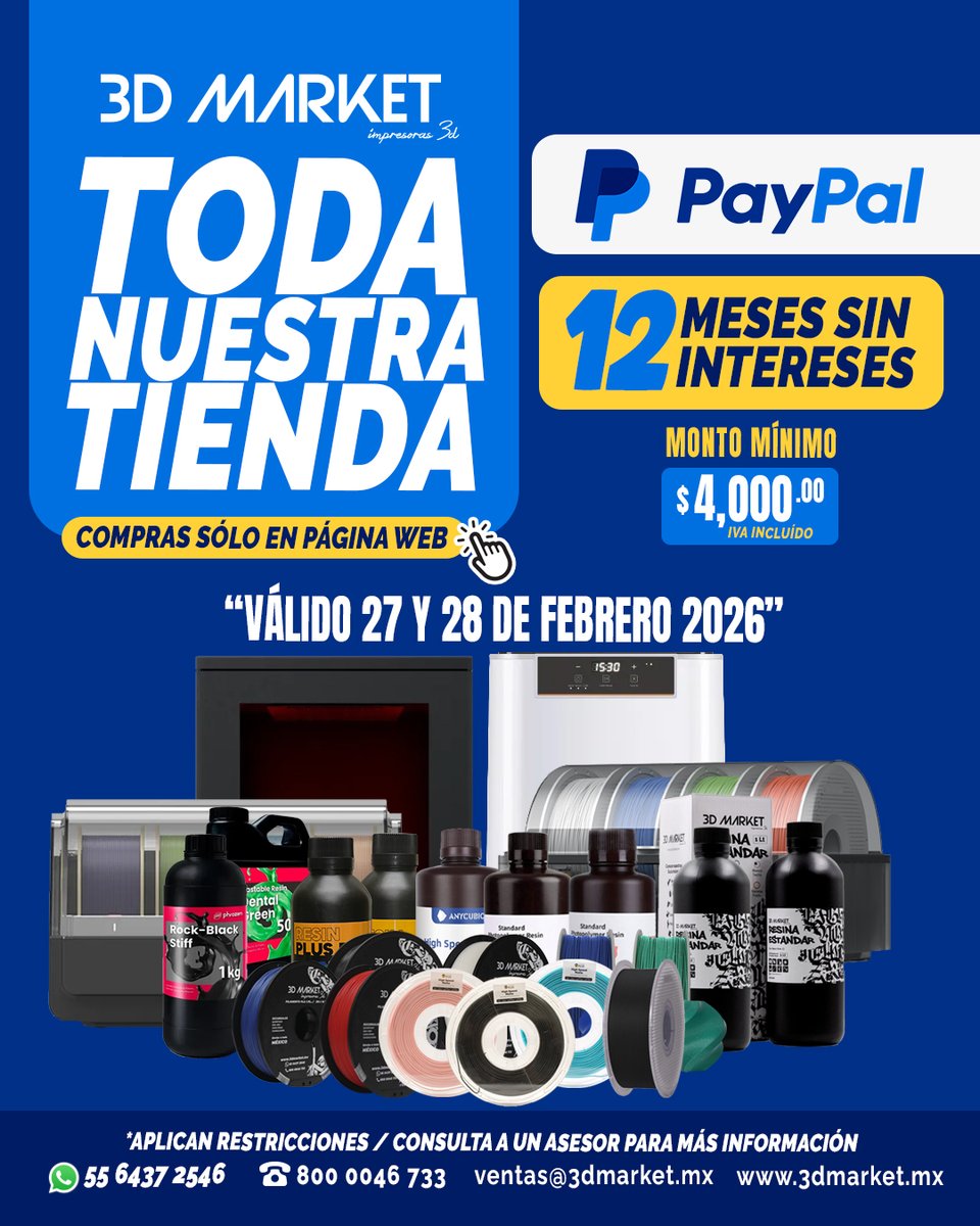 3DMarketMx's tweet image. 🚀 ¡NOTICIA DE ULTIMO MINUTO! Equipa tu taller con lo mejor en impresión 3D y paga a 12 MSI con #PayPal en toda nuestra tienda en línea. 🛠️✨
 Solo 27 y 28 de feb. 💰 Monto mín: $4,000 MXN.  Compra aquí: 3dmarket.mx
WA: 55 6437 2546 
 #3DMarket #Impresion3D #MSI
