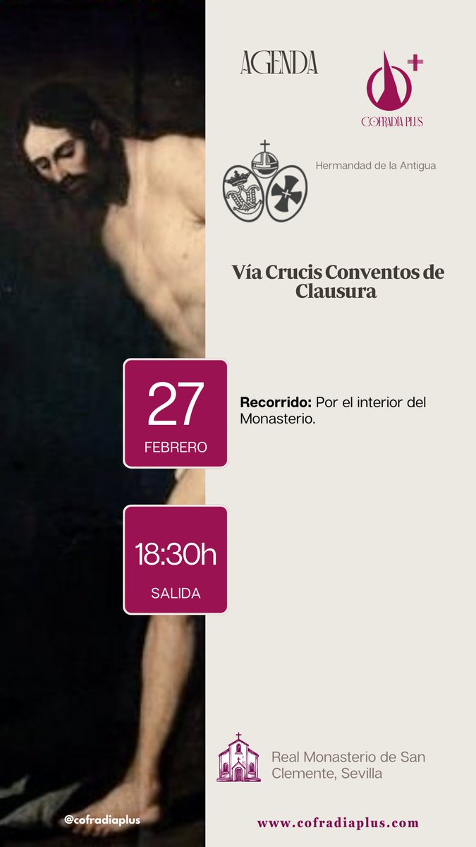 🟣 #AGENDA | #Sevilla

• Vía Crucis en conventos de clausura (<a href="/HdadAntiguaSVQ/">AntiguaHdadSevilla</a>)

⌚ 18:30h

⛪ Monasterio de San Clemente

📲 #CofradíaPlus #TDSCofrade #CuaresmaSevilla26