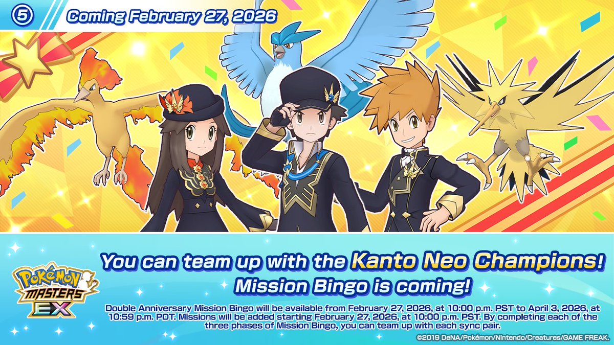 PokemonMasters's tweet photo. Announcement ⑤ 

You can team up with the Kanto Neo Champions via Mission Bingo!

Phase 1: Blue (Champion) &amp; Zapdos: February 27 at 10:00 p.m. PST
Phase 2: Leaf (Champion) &amp; Moltres: March 6 at 10:00 p.m. PST
Phase 3: Red (Champion) &amp; Articuno: March 13 at 11:00 p.m. PDT https://t.co/N0O74lZ149