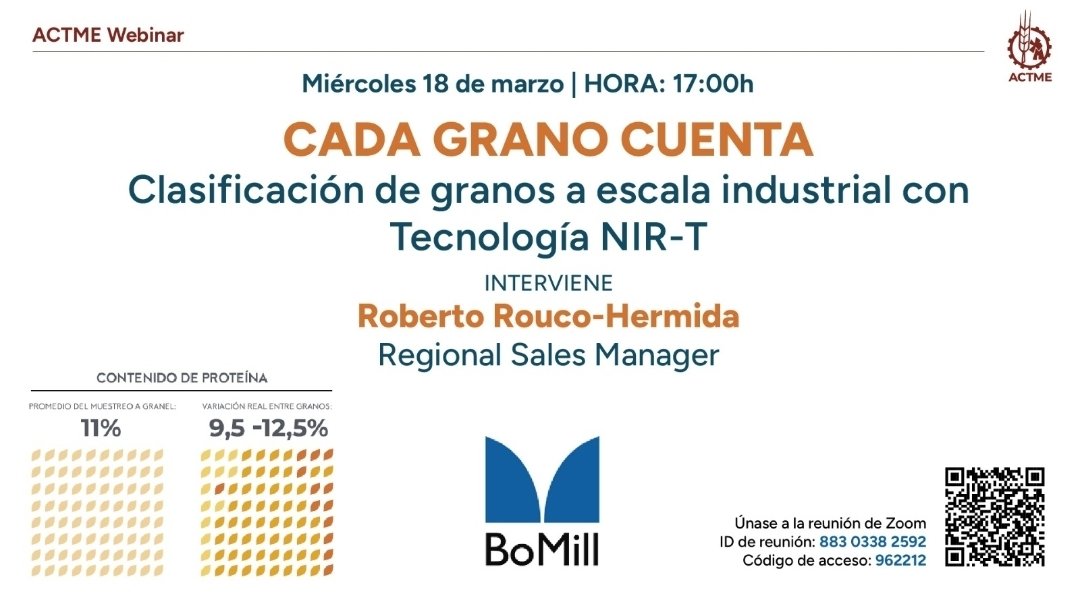 ACTME01's tweet photo. WEBINAR ACTME, 18/marzo/2026: @BoMill presenta la clasificación del cereal  según el % de proteína. Desaorro interesantísimo de tecnología NIR-T para el mercado del trigo y cebada. INSCRIPCIONES en https://t.co/MIJ6lv9QoT.
https://t.co/odjhmWBCRw https://t.co/DC9JPLuMo4