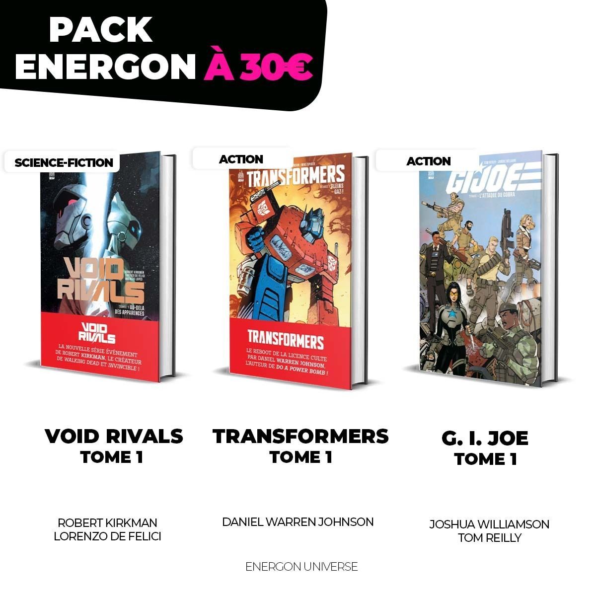 UrbanComics's tweet photo. Un univers. Une mystérieuse énergie. Trois histoires iconiques. 🌟😱  Bienvenue dans l’Energon Universe. Découvrez Void Rivals, Transformers et G.I. Joe : https://t.co/KvvRK548Rv https://t.co/xsFYPPnHzT