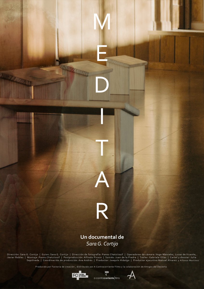 carteles's tweet photo. Documental de Sara G. Cortijo #Meditar realiza un viaje hacia el interior a través de la meditación. Profundiza en la práctica a través de los miembros y la propuesta meditativa de la red abierta Amigos del Desierto. Próximamente en cines https://t.co/XantWsjXM9 https://t.co/cxtGJLg5To