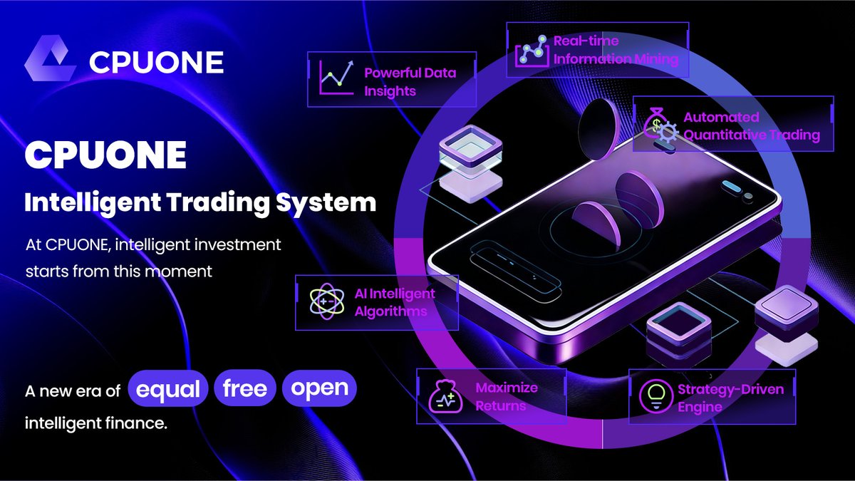 CPUONE_AI's tweet photo. 📈 Introducing the CPUONE Smart Trading System!

⚙️ AI-powered | Data-driven | Automated execution
📊 Strategy engine built for maximum yield

Step into an open, equal, and free era of intelligent finance with CPUONE.

#CPUONE #SmartTrading #AIQuant #Web3Finance #DeFi https://t.co/yBRnPV3s46