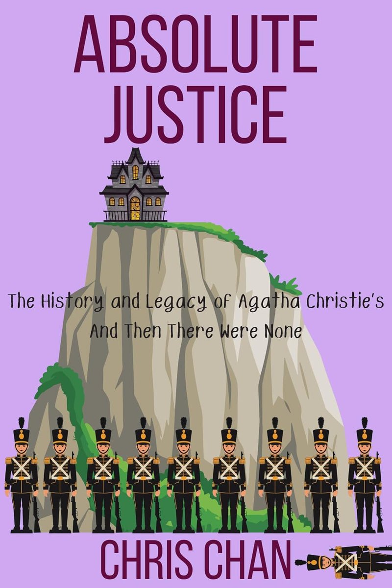GKCfan's tweet photo. We have a release date for Absolute Justice!  My history of Agatha Christie’s And Then There Were None will be published on March 10th, in just under two weeks!  It’s available for pre-order on Kindle now! 

https://t.co/xpOMrwQTWO https://t.co/g69ZdtBXTp
