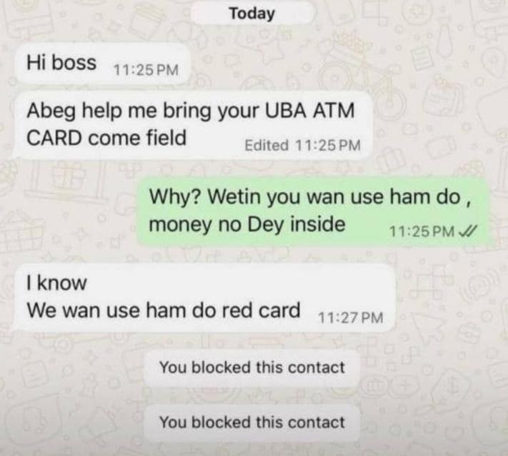 Make una see wetin my friend tell me 😭😭😭