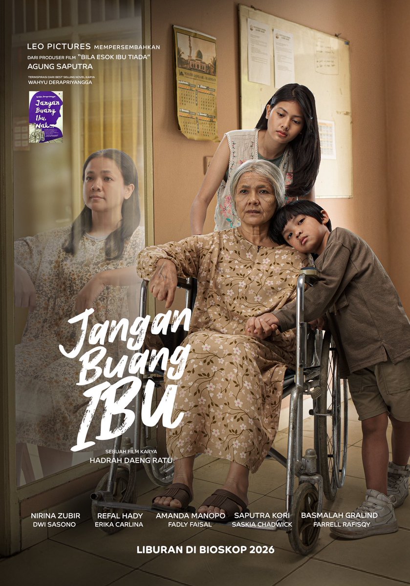 leopictures1's tweet photo. Leo Pictures mempersembahkan First Look Film Jangan Buang Ibu, sebuah perjalanan emosional tentang seorang Ibu yang kini hanya bisa bersandar pada kasih sayang cucunya di tengah sunyinya masa tua.

Film Jangan Buang Ibu
Liburan 2026 di Bioskop

#filmjanganbuangibu #leopictures https://t.co/jhTEbStVRG