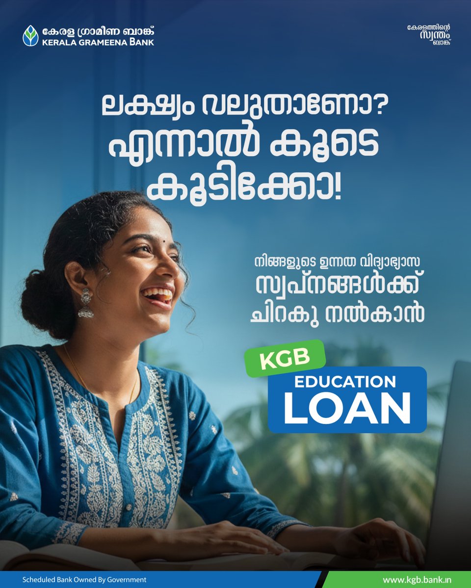 KeralaGBank's tweet photo. Dreaming of higher education? 🎓 Make it possible with KGB Education Loan from Kerala Grameena Bank – simple process, student-friendly support, and a brighter future starts today.
#KGBEducationLoan #KeralaGrameenaBank #EducationLoan #StudyDreams #HigherEducation #StudentSupport https://t.co/uhBP90GA0k
