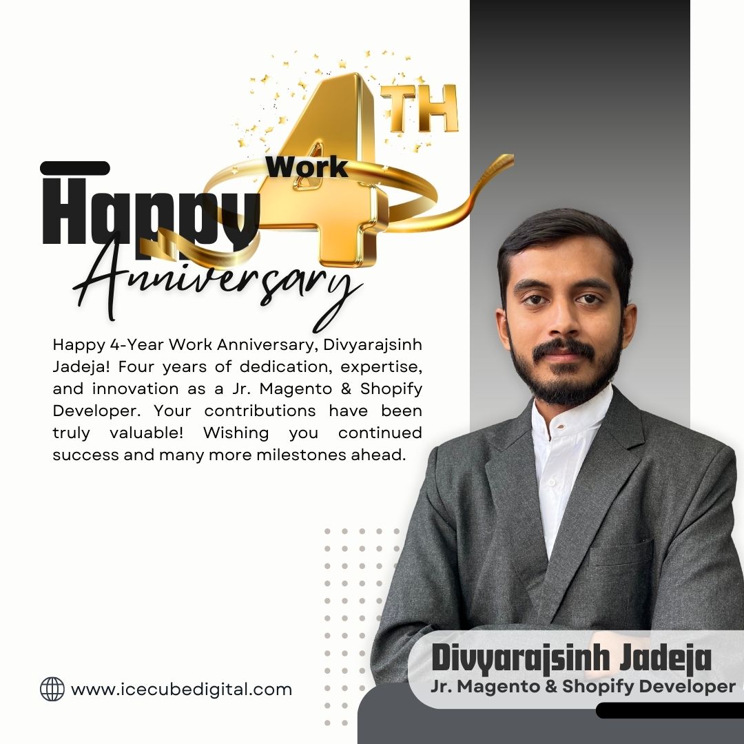 Icecubedigital's tweet image. Happy 4th Work Anniversary, Divyarajsinh Jadeja!
Your hard work &amp;amp; passion as a Jr. Magento &amp;amp; Shopify Developer at Icecube Digital are truly appreciated. Wishing you continued success and growth in the years ahead!
#WorkAnniversary #4YearsStrong #IcecubeDigital #Shopify #Magento2