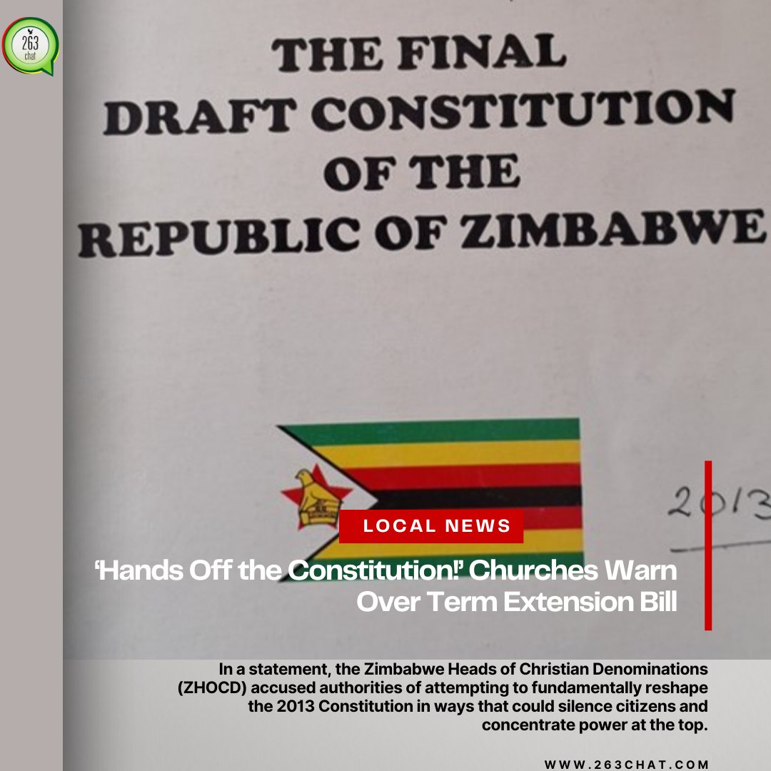 Local church leaders have launched a blistering attack on proposed constitutional changes warning that the country risks sliding backwards if controversial amendments extending political power are pushed through without public approval.

Full story on:
263chat.com/hands-off-the-…