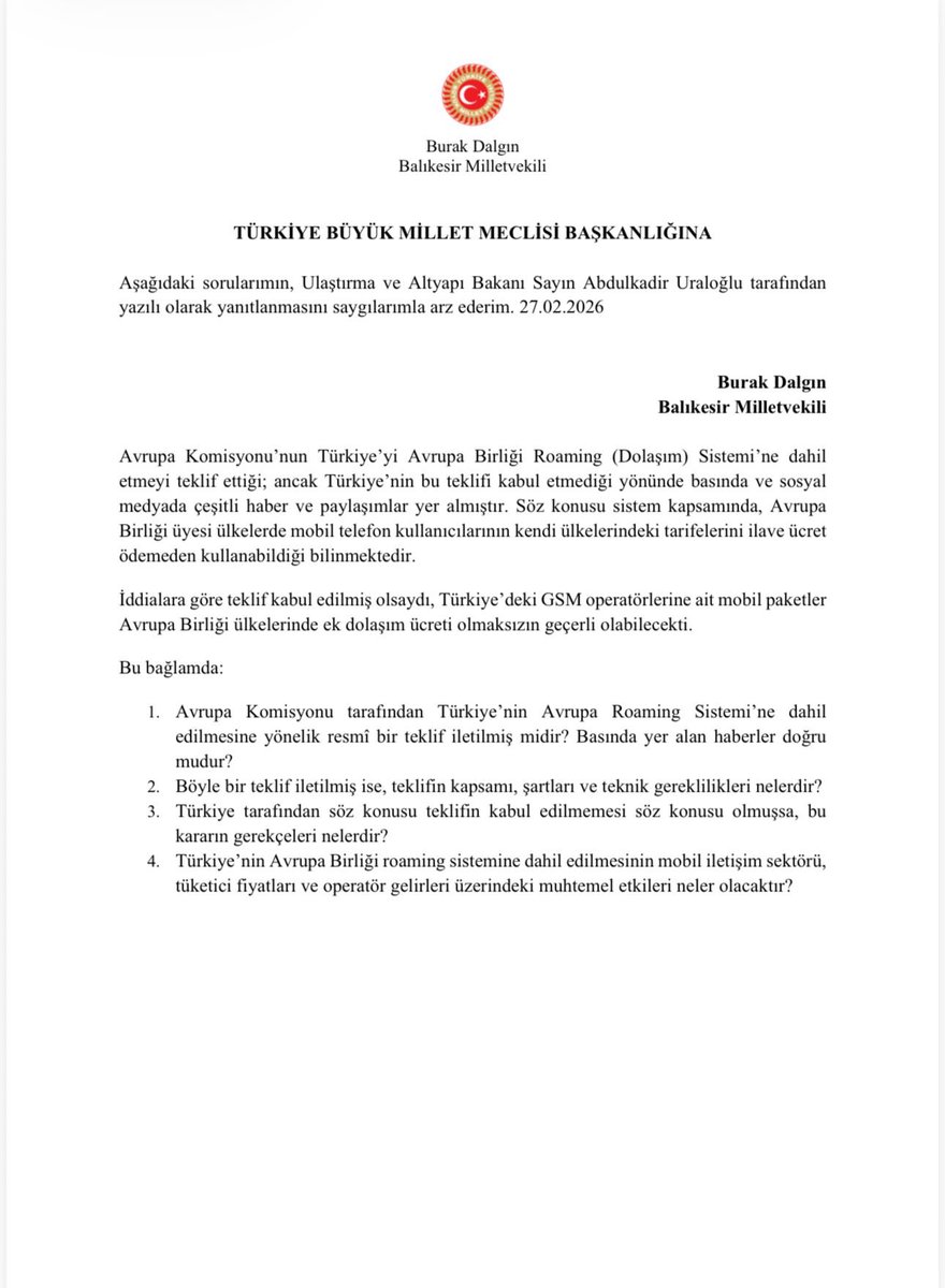 Ulaştırma ve Altyapı Bakanı Sayın <a href="/a_uraloglu/">Abdulkadir URALOĞLU</a> ’na milletimiz adına soruyorum:

Avrupa Komisyonu’nun uluslararası dolaşım (roaming) önerisini reddetiniz mi?

Türkiye’yi dünyadan koparan, vatandaşımızın pahalı veya kalitesiz hizmet almasına yol açan her adımın karşısına dikileceğiz