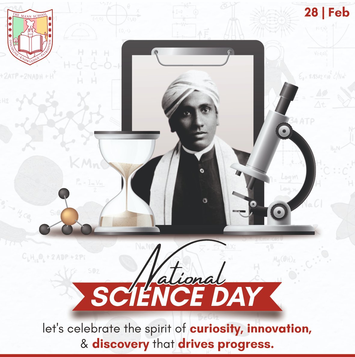 🔬 National Science Day
On this day, we commemorate the discovery of the Raman Effect by Sir C. V. Raman in 1928 — a milestone that placed India firmly on the global scientific map.

Let us inspire young minds to observe, explore, and never stop asking “why.”
#NationalScienceDay